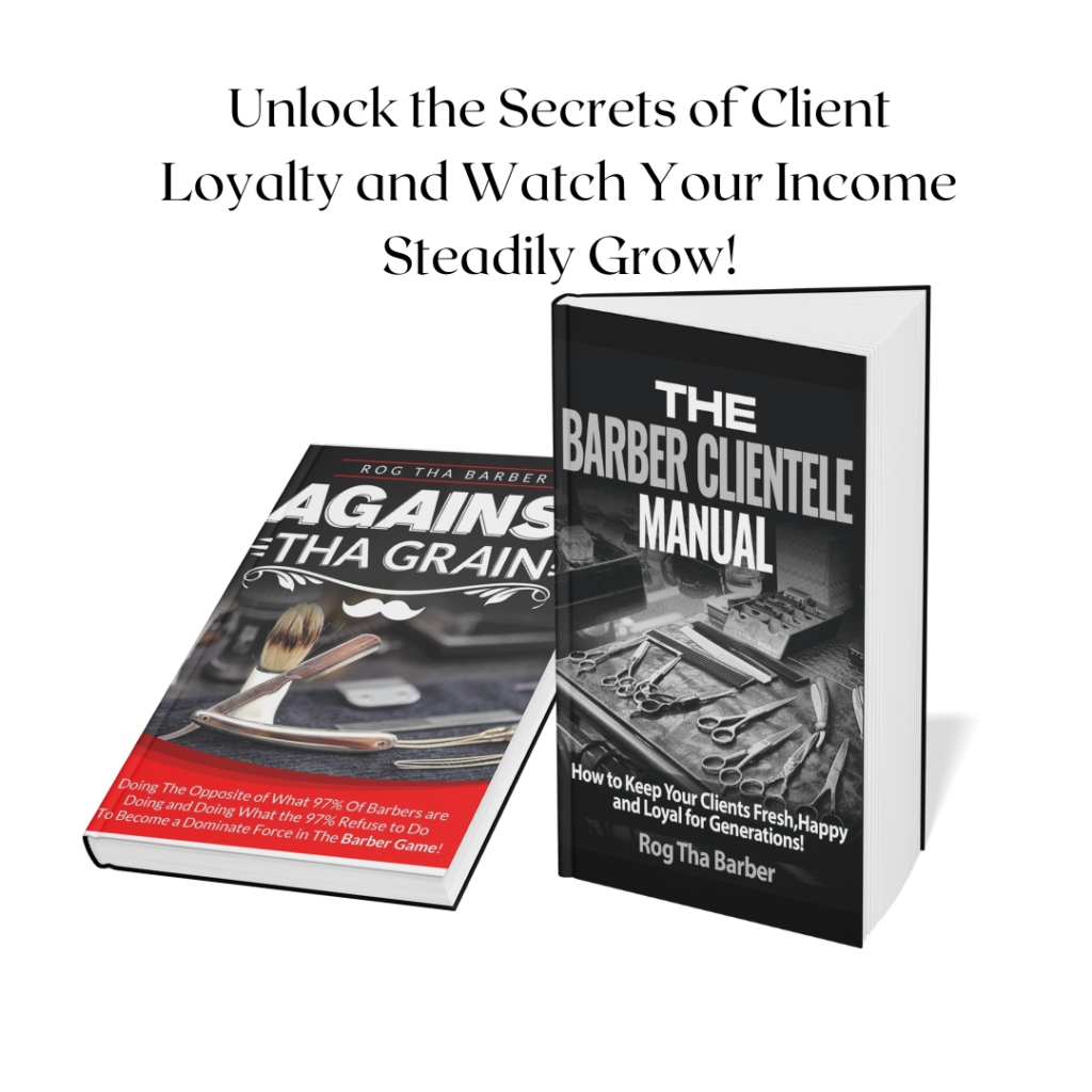 The Barber Clientele Manual